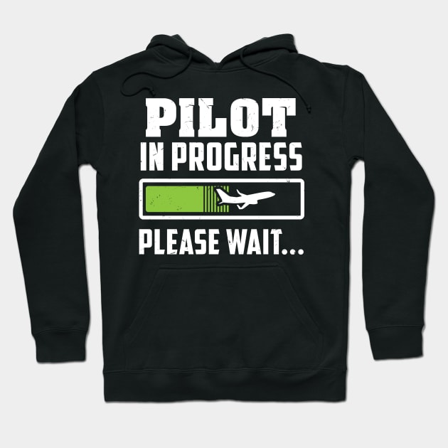 Pilot in Progress - Please wait... - Funny Future pilot Hoodie by Shirtbubble